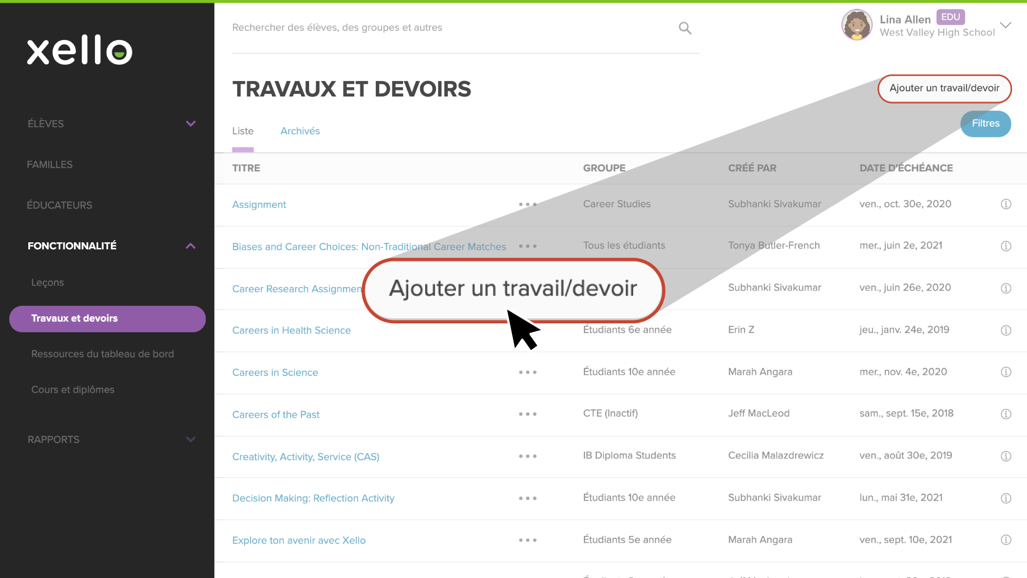 Page Travaux et devoirs dans Xello. Une liste de travaux et devoirs. Bouton Créer un travail ou devoir mis en surbrillance et le curseur est placé dessus